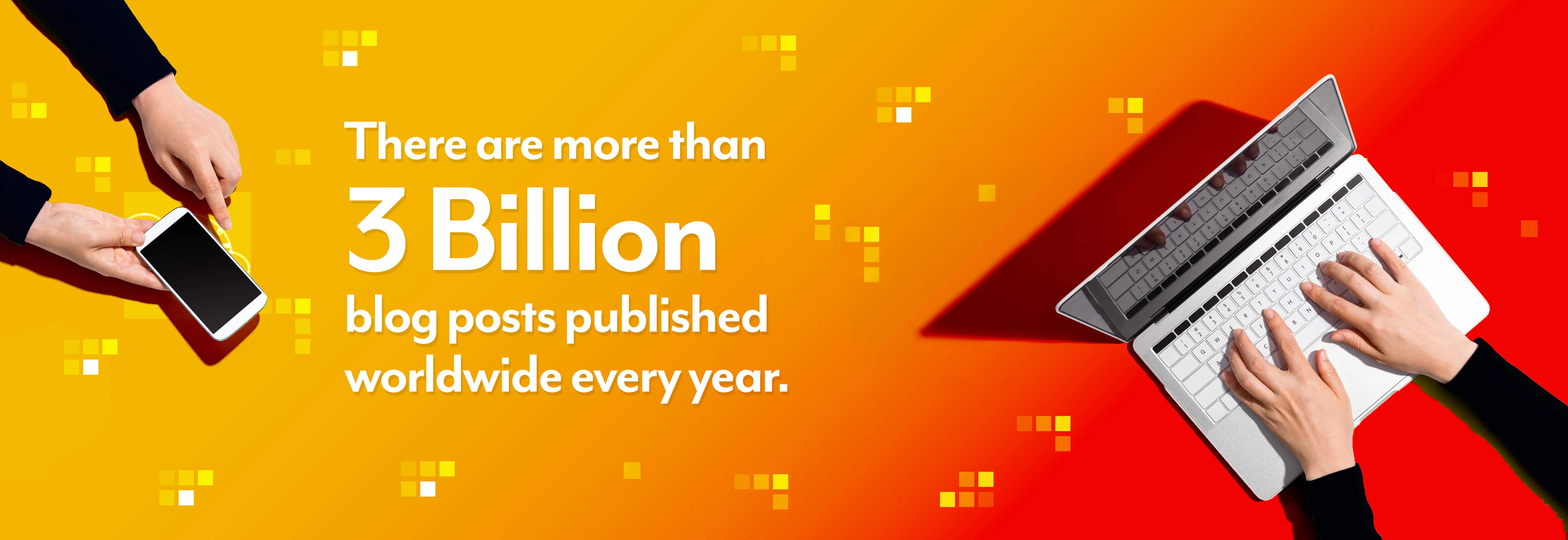 3 Billion Blogs