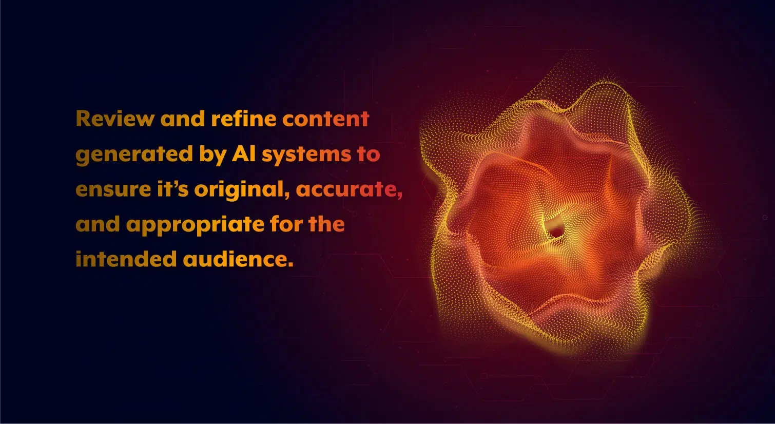 ChatGPT advises to…review and refine AI generated content to ensure it’s original, accurate and targeted to your audience.